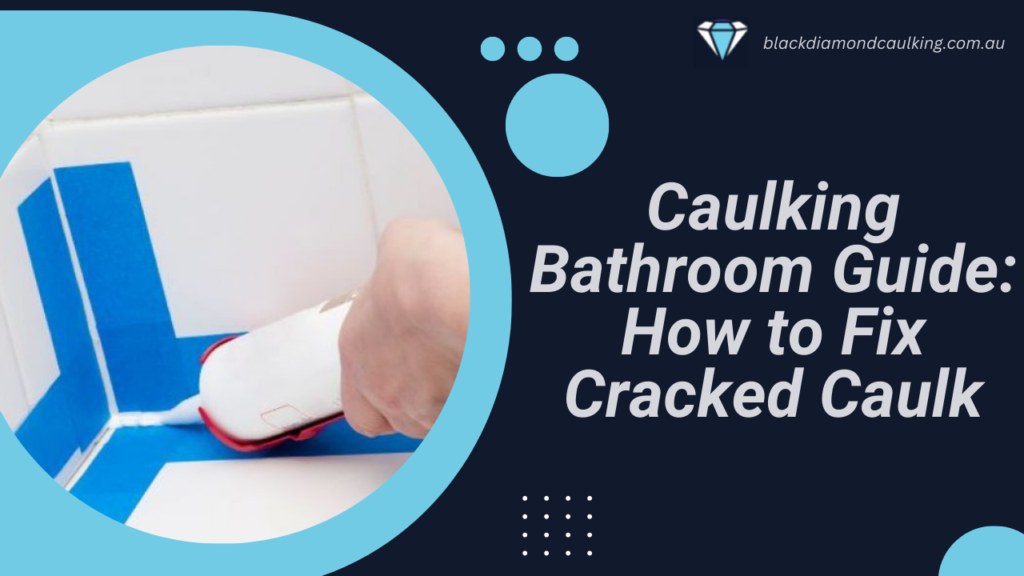 Caulking Bathroom