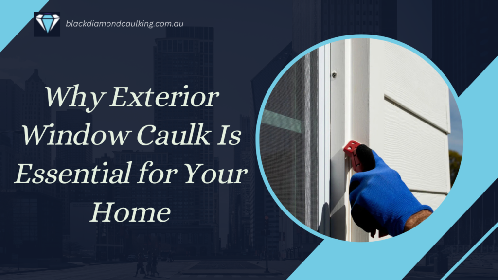 Exterior Window Caulk