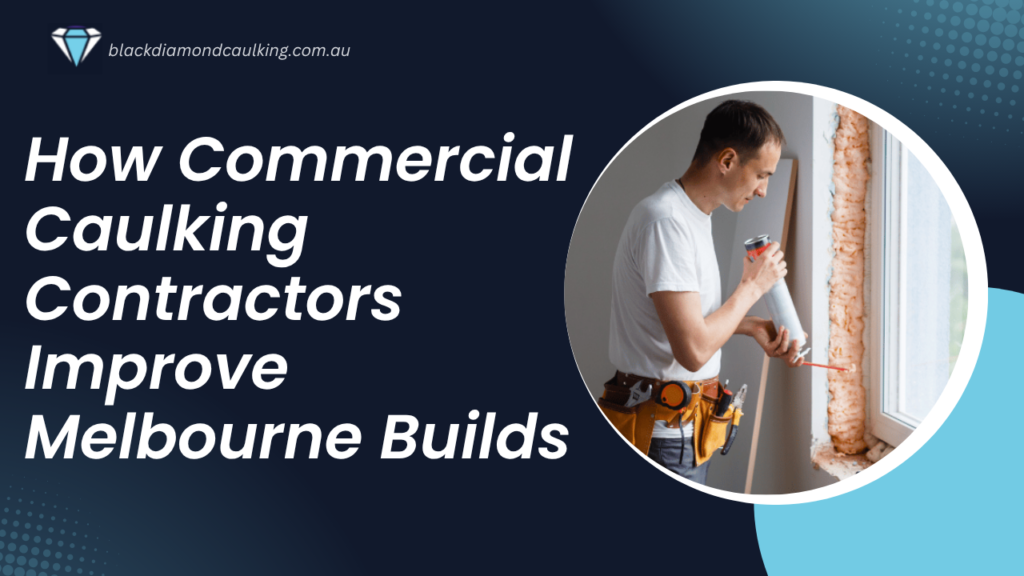Commercial Caulking Contractors